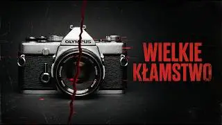 Olympus: genialne aparaty i największe kłamstwo w historii fotografii