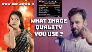 Image Quality Explained for Beginners | Photography Basics Tutorial | RAW OR JPEG