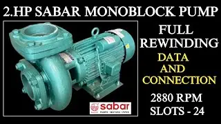 2 hp sabar monoblock water pump winding and data, single phase, |how to wind water motor