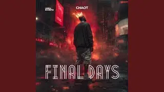 Final Days