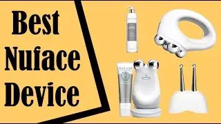 Best Nuface Device Review In 2022
