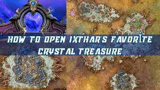 How to open Ixthar's Favorite Crystal Treasure in K'aresh | Reshii Crystal Fragments