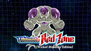 Ultimate Red Zone [Wicked Bloodline Edition] (Freeza) | Dragon Ball Z Dokkan Battle