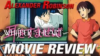 WHISPER OF THE HEART (耳をすませば) (1995) Retro Movie Review (YouTube Member Request)