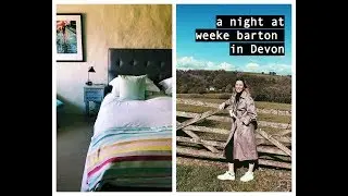 WEEKE BARTON | A NIGHT AWAY IN DEVON | ALEX KORTLAND