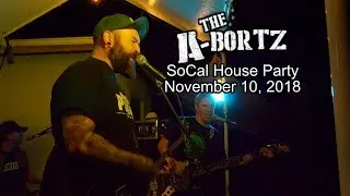 The A-Bortz - SoCal House Party - 2018