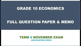 GRADE  10 ECONOMICS TERM 4 FULL QUESTION PAPER 1 NOVEMBER 2022 GAUTENG