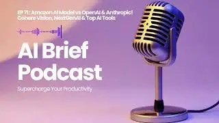 EP 71 : Amazon AI Model vs OpenAI & Anthropic! Cohere Vision, NextGenAI & Top AI Tools