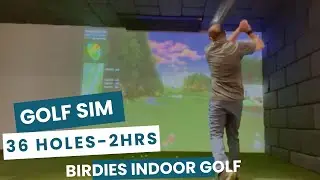 Weekend Golf Sim - 36 holes in 2 hours