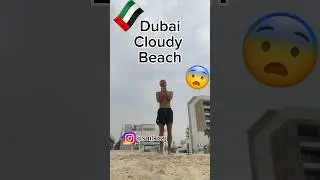 Dubai🇦🇪Beach but Cloudy #sailkcaj #weather #dubai #cloudy #rain #beach #dubaibeach #🇦🇪