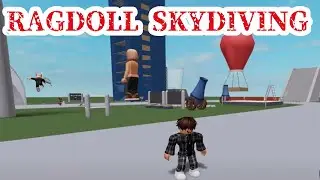Roblox - Ragdoll Physics (Skydiving). Drank a lot of run and jump potion and had such fun