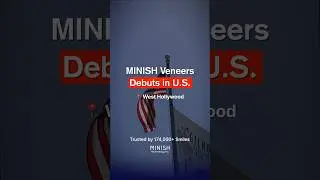 🇺🇸MINISH Veneers U.S. Launch | Trusted by 184,000+ Smiles | CEO & Dentist Interviews
