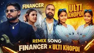 Financer x Ulti Khopdi Remix |Vinip X BINTU PABRA | New Haryanvi Mashup Song 2026