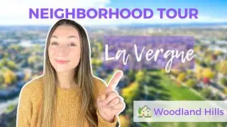 Woodland Hills | La Vergne Neighborhood Tour