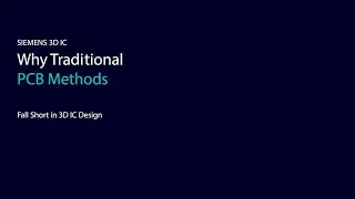 3D IC Podcast | Why Traditional PCB Methods Fall Short in 3D IC Design &ndash; Podcast Ep. 11