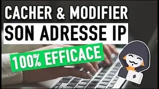 Comment changer son adresse ip avec Safeip