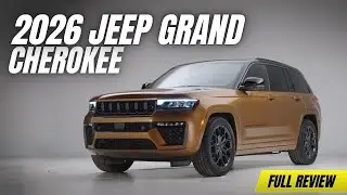 2026 Jeep Grand Cherokee – Refined Power Meets Rugged Heritage | Full Review