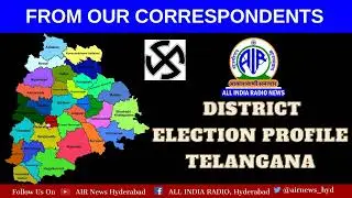DISTRICT ELECTION PROFILE - NALGONDA