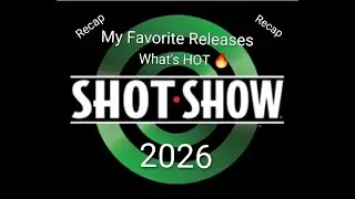 Shot Show 2026 Recap, My Favorites, What's HOT #viralvideo #edc #gunculture #shotshow2026