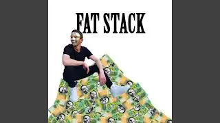 Fat Stack