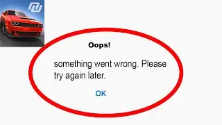 Fix Nitro Nation App Oops Something Went Wrong Error | Fix Nitro Nation went wrong error | PSA 24