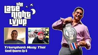 Geoff Quares | Triumphant Combat | The Late Night LVLUP Ep 6