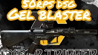 50RPS DSG GEL BLASTER FOR A CUSTOMER