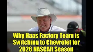 Why Haas Factory Team is Switching to Chevrolet for 2026 NASCAR Season