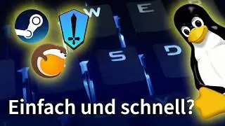 Gaming auf Linux: Diese Tools helfen euch