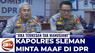 [FULL] Panas Berujung Maaf! Kapolres Sleman Buka Suara