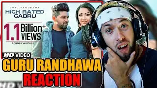 First Time Reacting To Guru Randhawa - High Rated Gabru || Classy's World Reaction