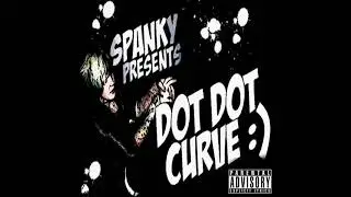 Dot Dot Curve :) - Benjermanz with Jayreck (Spanky Presents: Dot Dot Curve :))