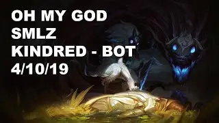 Oh My God Smlz Bot Kindred vs Ashe - KR Challenger Rank Game