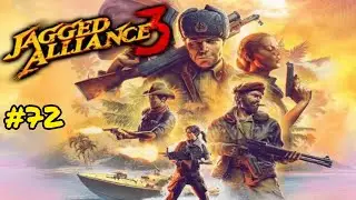 Let's Play Jagged Alliance 3 Episode 72 - Iron Man Mode [No Commentary]