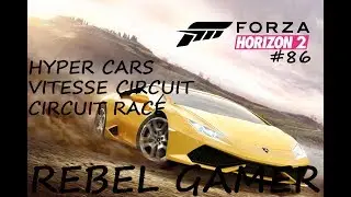 Forza Horizon 2 - Hypers Cars: Vitesse Circuit (#86) - XBOX ONE (HD)