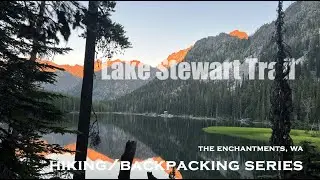 Hiking: August 2022 Lake Stewart (Enchantments) backpacking