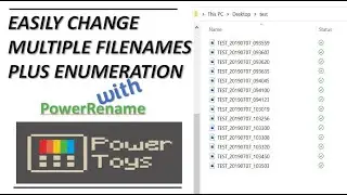 Change Multiple Filenames Plus Enumeration with  PowerRename