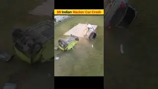 Mr Indian Hacker Car Crash😭 || #shorts @MRINDIANHACKER