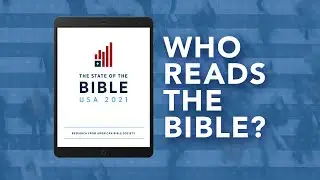 Who Reads the Bible? &ndash;&nbsp;NEW Research on Scripture Engagement in America