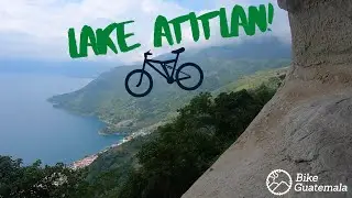 Mountain Bike Ride to Lake Atitlan, Guatemala