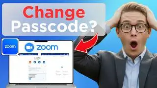 How to Change the Passcode of Zoom Meetings (Full Guide 2026)