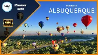 🌍 Albuquerque | New Mexico | USA 🇺🇸 | Through A Drone's Eye | 4K Drone Footage | Mind Relaxing 👁&zwj;🗨