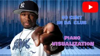 🎹 50 Cent - In Da Club | Piano Visualization 🎵
