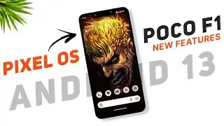 POCO F1 - Pixel OS Official - Android 13 - New Features & February Security Patch