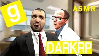 LE BAN DU DOCTEUR ASMR - Garry's Mod DarkRP