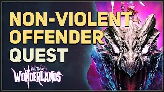 Non-Violent Offender Tiny Tina's Wonderlands
