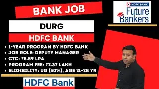 Best HDFC Bank Job Durg Chhattisgarh |Top HDFC Bank Job Durg Chhattisgarh | #bankjobdurg