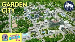 Laying Out and Building a Garden City (Verde Beach #14)