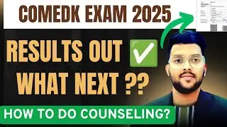 Comedk 2025 Results Out now ✅ | What to do next ? | Counseling schedule #Results #Comedk #Counseling