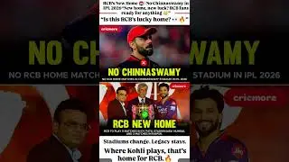 &ldquo;RCB&rsquo;s New Home 🏟️ | No Chinnaswamy in IPL 2026&rdquo;
